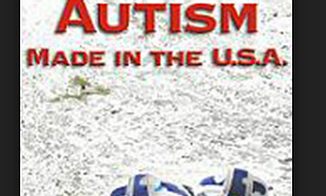 Autism: Made In The USA