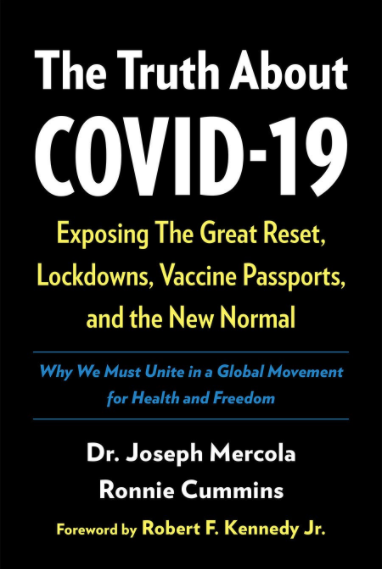 The Truth About COVID-19 Exposting The Great Reset, Lockdowns, Vaccine Passports, and the New Normal – utgitt 4/2021